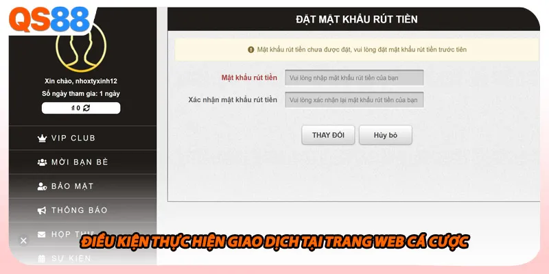 Điều kiện thực hiện giao dịch tại trang web cá cược